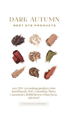 GUIDE INCLUDES:  1. Colors listed by brand. See full brand list in photos. 2. Includes clean beauty options and budget options. 3. Guide only includes items rated at 4.5 stars or higher with significant reviews. 3. Looking for a brand not listed? Send us a message and we will track down the coordinating colors for you! Deep Autumn Palette, Eyeshadow And Eyeliner, Eye Makeup Guide, Soft Autumn Color Palette, Eyeliner Color, Thrive Causemetics, Best Eyeshadow