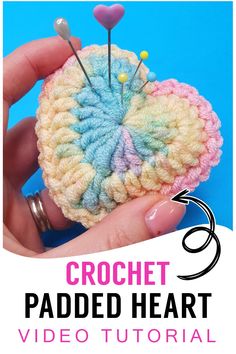 the crochet padded heart is made with yarn and pins, so it looks like