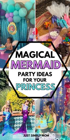 mermaid party ideas for your princess's birthday