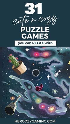 an image of a book cover with the title 31 cute and cozy puzzle games you can relax