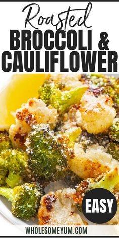 Roasted Broccoli and Cauliflower Recipe with Parmesan & Garlic (Low Carb, Gluten-Free) Dinner With Broccoli And Cauliflower, Dinner Ideas With Broccoli And Cauliflower, Broccoli Cauliflower Carrot Recipes Roasted Vegetables, Brocolli And Cauliflower Salad Recipes, Parmesan Broccoli And Cauliflower, Healthy Veggie Sides Low Carb, Best Roasted Broccoli And Cauliflower, Keto Broccoli Cauliflower Recipes