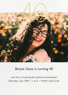 an image of a woman with glasses on her face and the words besie glass is turning 40