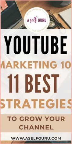 the words youtube marketing 101 best practices to grow your channel on top of a desk