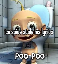 an image of a cartoon character with the words ice spice stole his lyrics poo poo