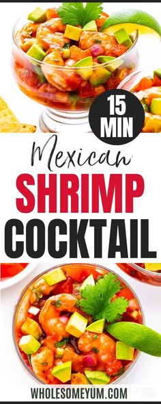 the mexican shrimp cocktail is served in glass bowls and garnished with cilantro