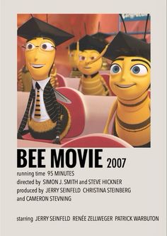 a movie poster for bee movie with three bees wearing graduation caps and gowns on their heads