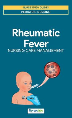 Rheumatic Fever Nursing Care Management and Study Guide Fever Medicine, Study Life, Care Management, Nurse Student