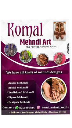 an advertisement for komal mehndi art