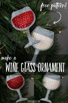 wine glass ornament hanging from a christmas tree with the words make a wine glass ornament