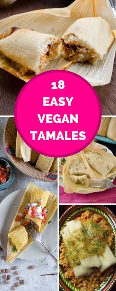 18 Easy Vegan Tamales « Dora's Table | Vegan Mexican Recipes Vegetarian Tamales, Vegan Tamales, Authentic Mexican Recipes, Vegan Mexican Recipes, Quick Vegetarian Meals, Vegan Mexican, Mexican Food Recipes Authentic, Mexican Recipes, Vegan Cooking