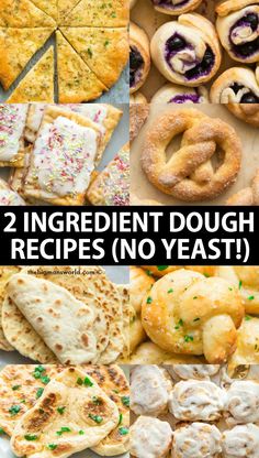 several different types of doughnuts and pastries with the words, 2 ingredient doughnut recipes no yeast