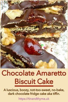 chocolate amaretto biscuit cake with nuts and cherries on top, in front of the words chocolate amaretto biscuit cake