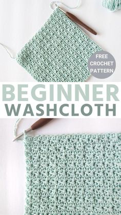 crochet pattern for beginner washcloth with text overlay that says, beginner washcloth