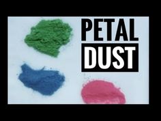 the words diy edible petal dust are painted in different colors