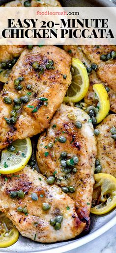 easy 20 minute chicken piccata with lemons and capers in a skillet