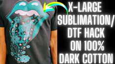 a man wearing a t - shirt with the words x large sublimation / dtt hack on it