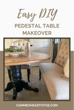 an easy diy pedestal table makeover