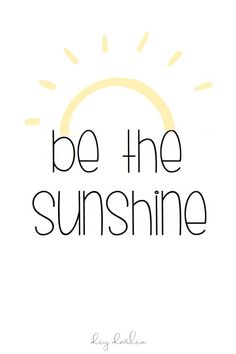 Be The Sunshine, Feel Good Friday, Good Friday, The Sunshine, Happy Quotes, Feel Good, Sun