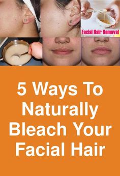 Thick Hair Remedies, Bleaching Your Hair, Unwanted Facial Hair, Hair Removal Methods, How To Lighten Hair, Facial Hair Removal, Thicker Hair, Perfectly Posh, Hair Remedies