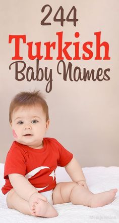 a baby sitting on top of a bed with the words 24 turkish baby names below it