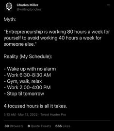 a tweet from charles miller on twitter that reads,'my enthusiasm is working 80 hours a week for yourself to avoid work 40 hours a week for someone else