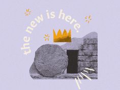 a stone with a crown on it and the words new is here written above it