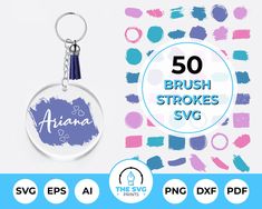 the 50 brush strokes svg keychain is shown