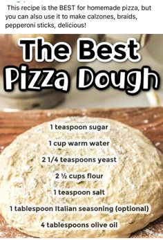 the best pizza dough recipe is shown in this ad