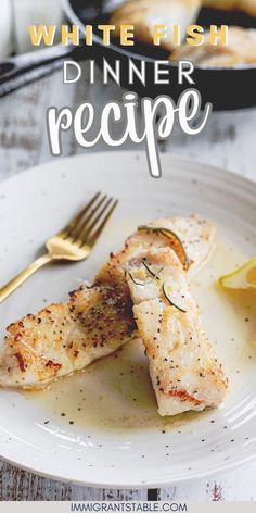 white fish dinner recipe on a plate with lemon wedges