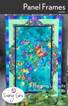 a quilted wall hanging with butterflies on it and the words panel frames above it