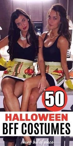 two women dressed up in halloween costumes sitting on a counter with the words 50 halloween bff costumes