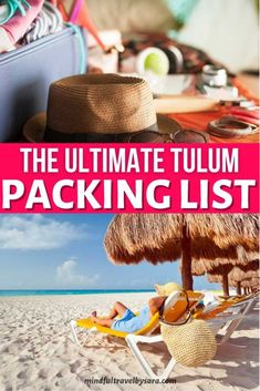 the ultimate tulum packing list for families to pack up and take in on vacation