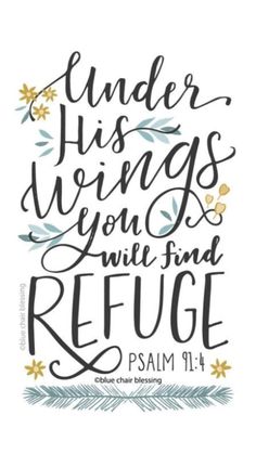 an illustration with the words under his wings you will find refuge