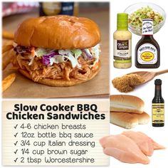 the ingredients for slow cooker bbq chicken sandwiches are shown in this advert