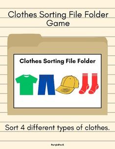 clothes sorting file folder game is shown with the title'clothes sorting file folder sort 4 different types of clothes '