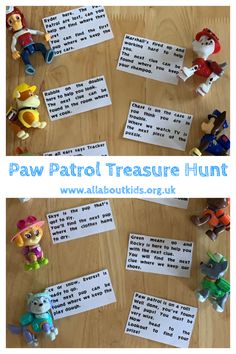 the instructions for paw patrol treasure hunt are displayed on a wooden table with toy animals