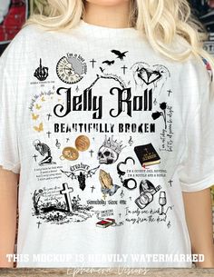 Jelly Roll Lyrics, Tshirt Png, Beautifully Broken, T Shirt Png, Not Okay, Concert Shirts, Shirt Png, Jelly Roll, Party Prints