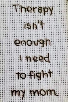 MADE TO ORDER Therapy Isnt Enough mom Ready to Frame Hand Embroidery 4x6 - Etsy Funny Relatable Quotes, Muslim Quotes, I Feel Good, Pretty Words, Funny Facts, Embroidery Art, Pretty Quotes