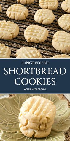 four ingredient shortbread cookies on a plate with the words, 4 ingredient shortbread cookies