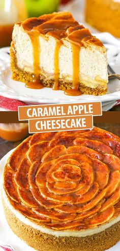 caramel apple cheesecake on a white plate with the words caramel apple cheesecake above it