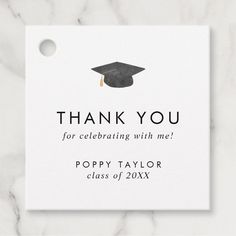 a thank card with the words, thank you for celebrating with me poppy taylor class of 2012