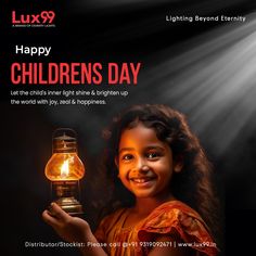 Shining a light on the happiness of every child. Lux99 Lights wishes you a delightful year ahead! Happy Children's Day! #Lux99 #happychildrenday #childrensday #childrensday2023 Children's Day, Creative Ads, Child Day, Happy Kids, Quick Saves