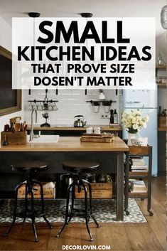 small kitchen ideas that prove size doesn't matter