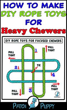 how to make diy rope toys for heavy chewrs with instructions on how to use them