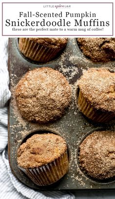 some muffins are sitting in a pan on top of a table with the words fall - scented pumpkin spicerdoodle muffins