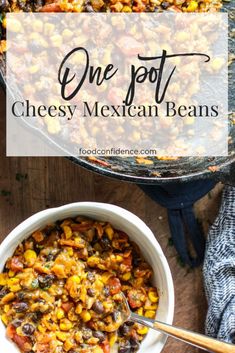 one pot cheesy mexican beans in a white bowl