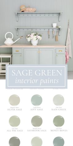 sage green paint colors for the kitchen and dining room with text overlay that reads sage green interior paints