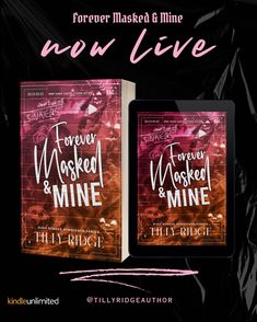 two book covers with the title forever, masked and mine written on them in pink