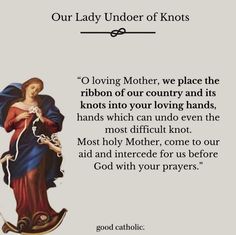 an image with the words our lady under of knots on it, and a painting of mary