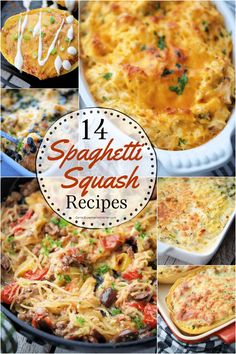 four different types of spaghetti and cheese dishes with the words spaghetti squash recipes above them